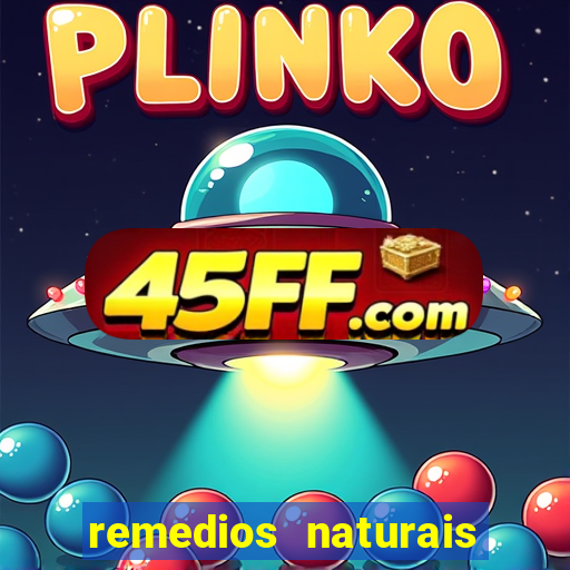 remedios naturais para diabetes